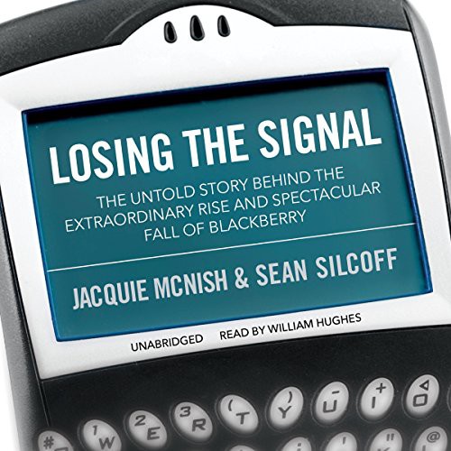 Losing the Signal (AudiobookFormat, 2015, Blackstone Audiobooks, Blackstone Audio, Inc.)