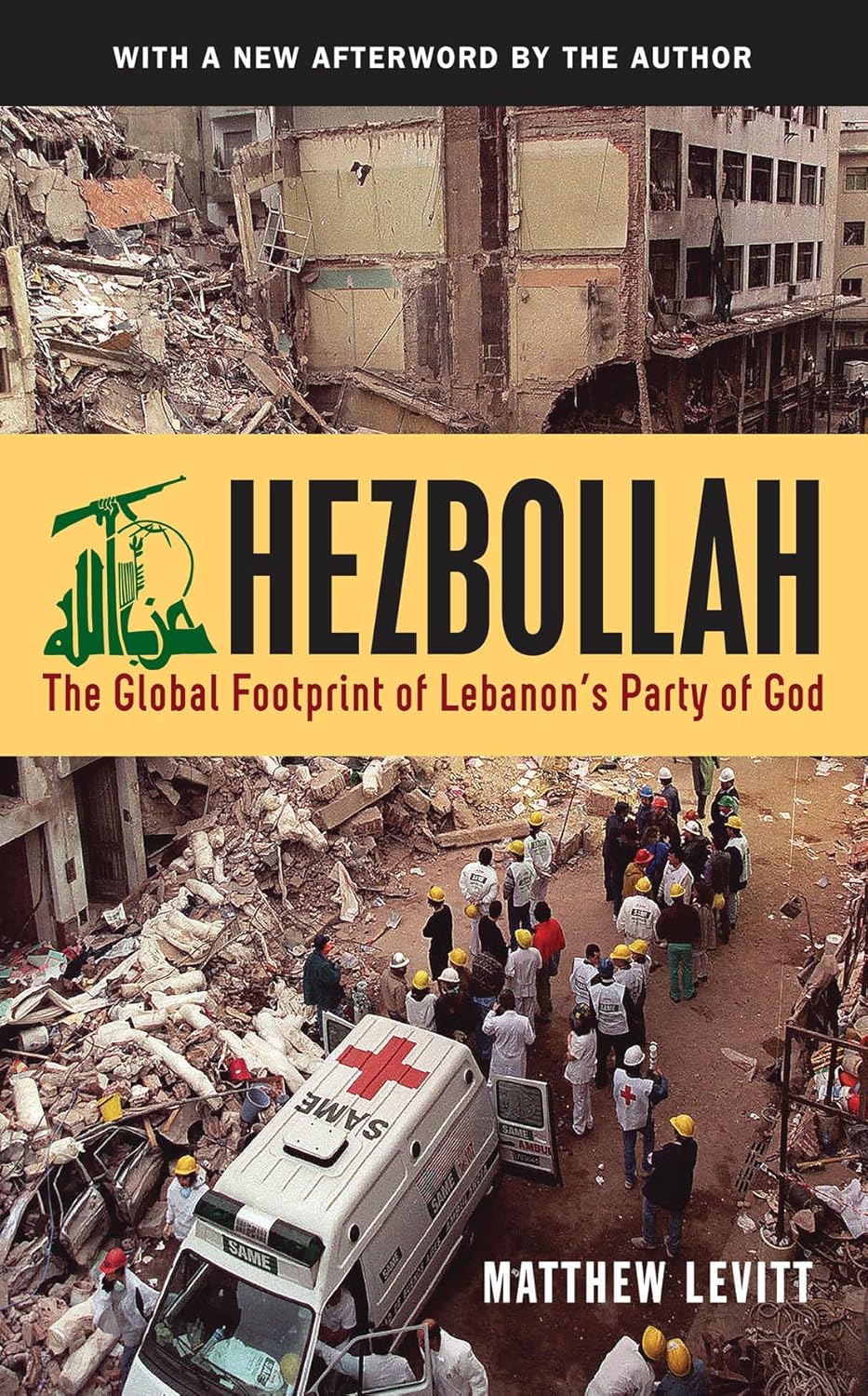 Hezbollah (2013, Georgetown University Press)