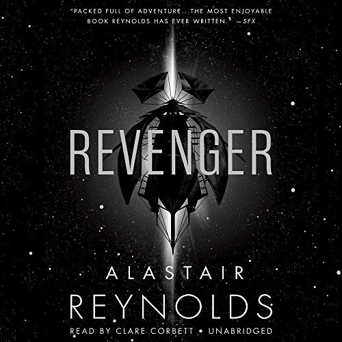 Revenger (AudiobookFormat, 2017, Orbit, Hachette Audio and Blackstone Audio)