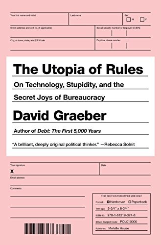 The Utopia of Rules (Hardcover, 2015, Melville House, Melville House Publishing)