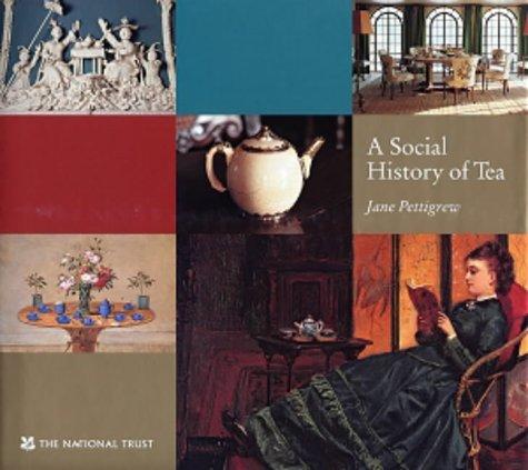 A social history of tea (2001, National Trust)