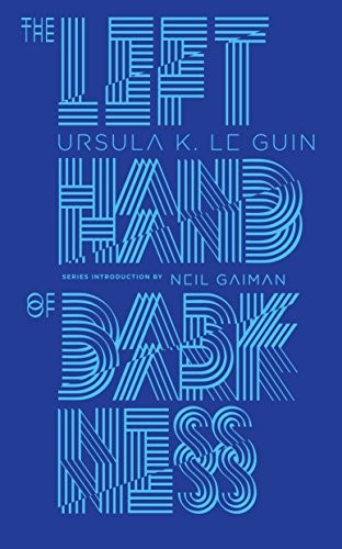 The Left Hand of Darkness (Penguin Galaxy) (2016, Penguin Classics)