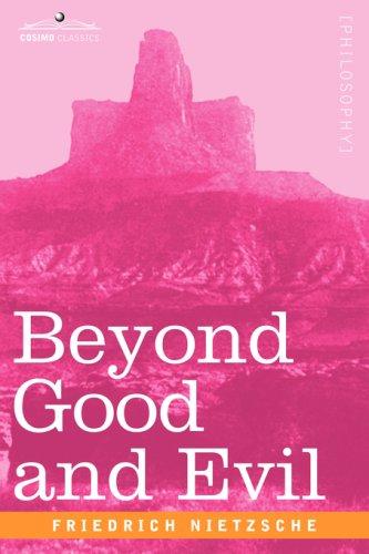 Beyond Good and Evil (Paperback, 2006, Cosimo Classics)