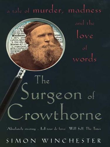 The Surgeon of Crowthorne (EBook, 2010, Penguin Group UK)