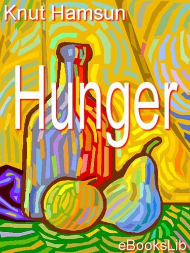 Hunger (EBook, 2005, eBooksLib)