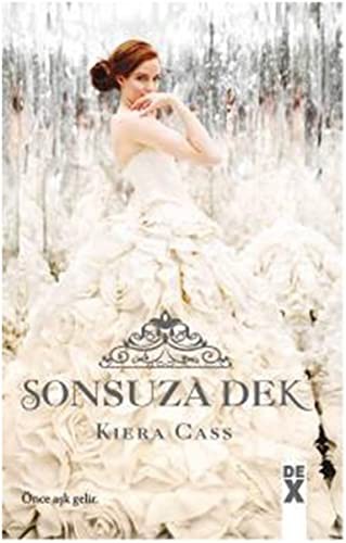 Sonsuza Dek (Paperback, 2017, Dex Kitap)