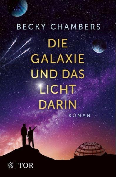 Die Galaxie und das Licht darin (German language, 2022, S. Fischer Verlag)