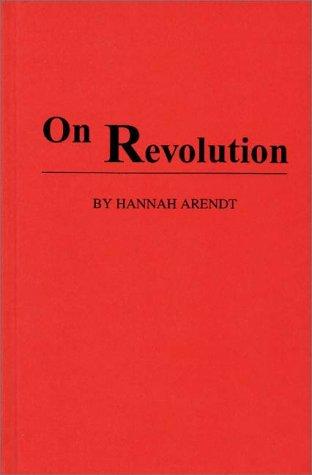 On revolution. (1982, Greenwood Press)