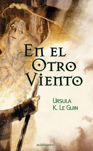 En el otro viento (Historias Terramar, #6) (Spanish language)