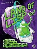 Land of LISP (2010, No Starch Press, Incorporated)