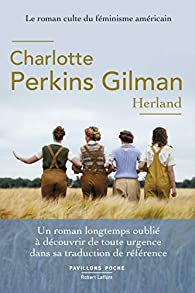 Herland (Hardcover, Français language, 2015, Robert Laffont)