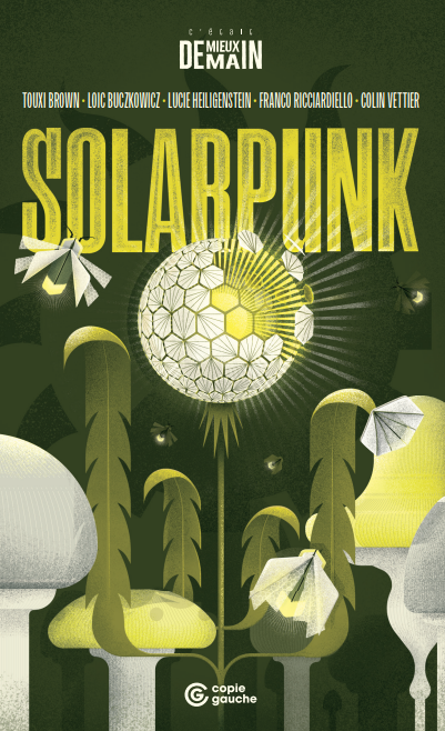 Solarpunk (Français language, Éditions Copie Gauche)
