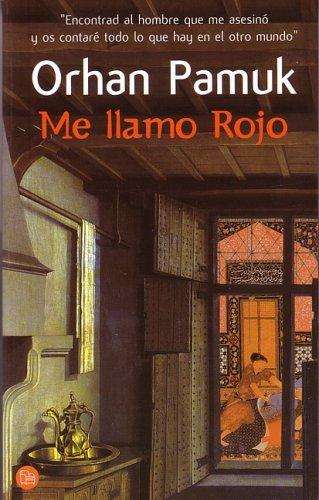 Me Llamo Rojo (Paperback, Spanish language, 2004, Punto de Lectura, Suma de letras)