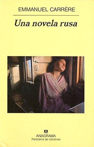 Una novela rusa (Spanish language, 2008)