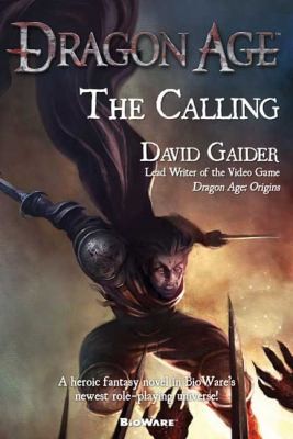 Dragon Age The Calling (2009, Tor Books)