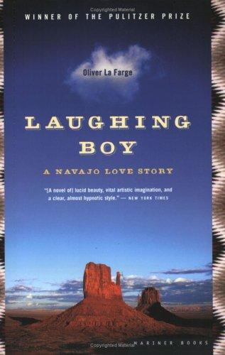 Laughing Boy (2004, Houghton Mifflin, Mariner Books)