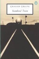 Stamboul train (1974, Heinemann, Bodley Head)