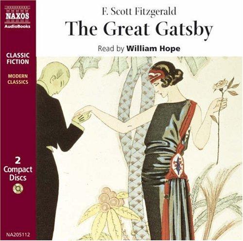 The Great Gatsby (Modern Classics) (AudiobookFormat, 1995, Naxos Audio Books)