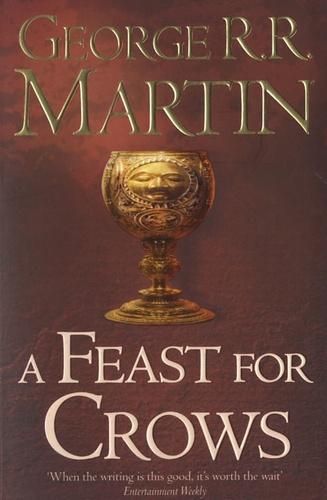 A Feast for Crows (A Song of Ice and Fire, #4) (2011, HarperCollins Publishers)