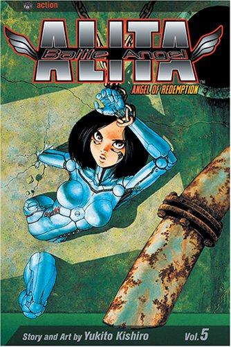 Battle Angel Alita, Volume 5 (Paperback, 2004, VIZ Media LLC)