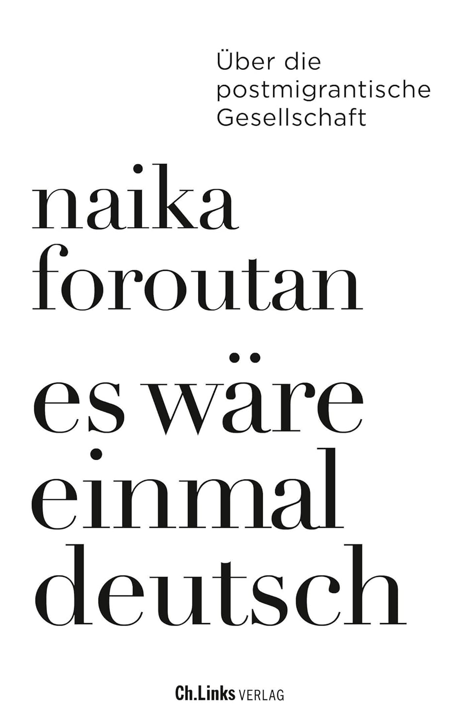 Es wäre einmal deutsch (Ch. Links Verlag)