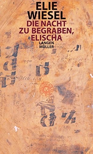 Die Nacht zu begraben, Elischa (Paperback, 2016, Langen - Mueller Verlag)