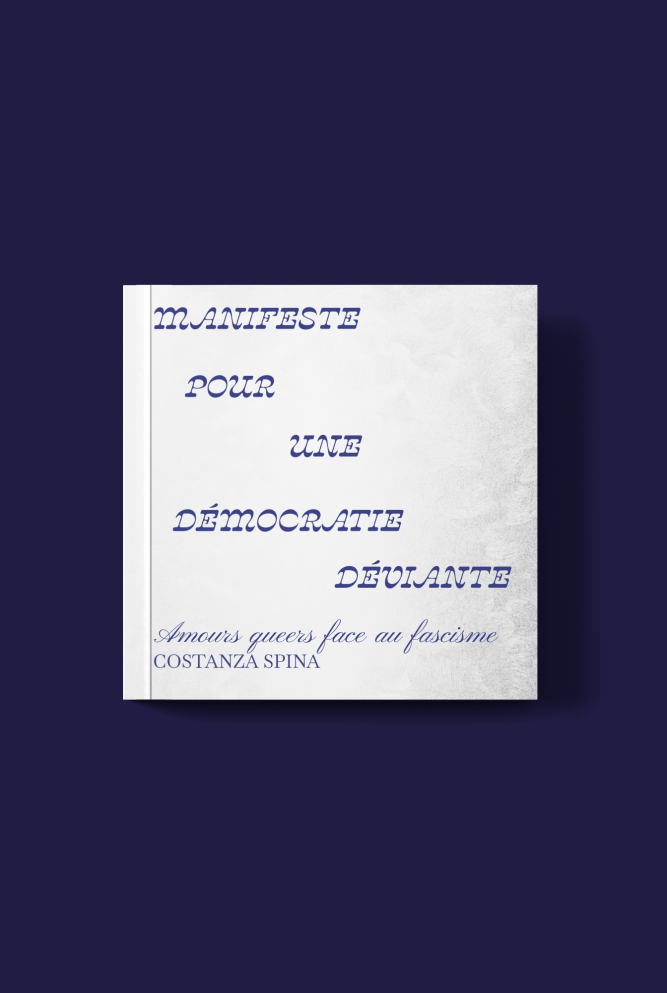 Manifeste pour une démocratie déviante (Paperback, Éditions trouble)