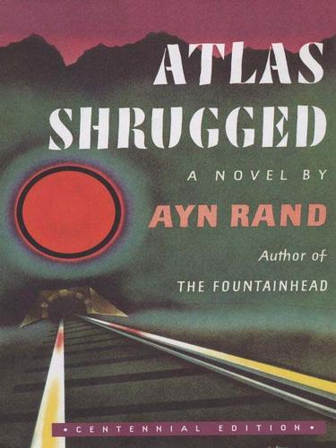 Atlas Shrugged (2009, Penguin Group USA, Inc.)