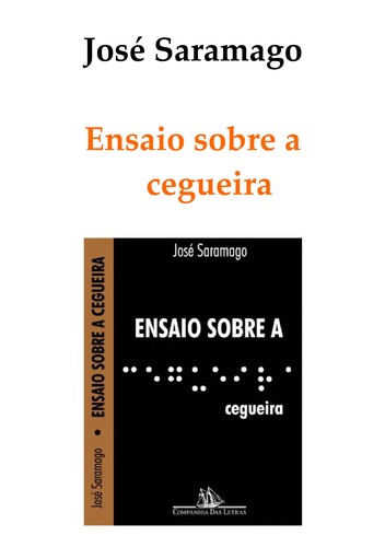 Ensaio Sobre a Cegueira (Paperback, Portuguese language, 2000, Companhia das Letras)