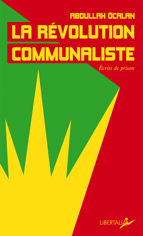 La révolution communaliste (Paperback, French language, 2020, Éditions Libertalia)