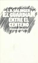 El Guardian Entre El Centeno (Spanish language, 1999, AIMS International Books)