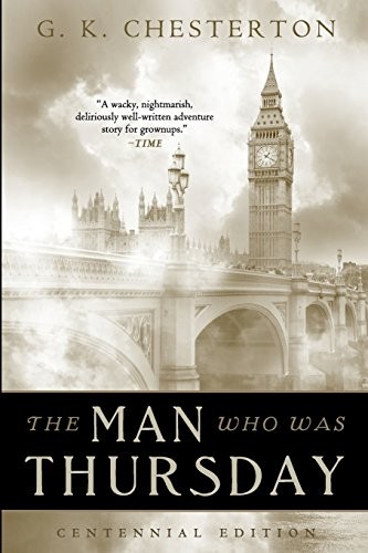 The Man Who Was Thursday (Paperback, 2016, CreateSpace Independent Publishing Platform)