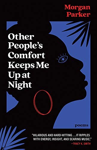 Other People's Comfort Keeps Me Up At Night (Paperback, 2021, Tin House Books)