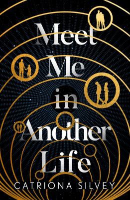 Meet Me in Another Life (2021, HarperCollins Publishers)