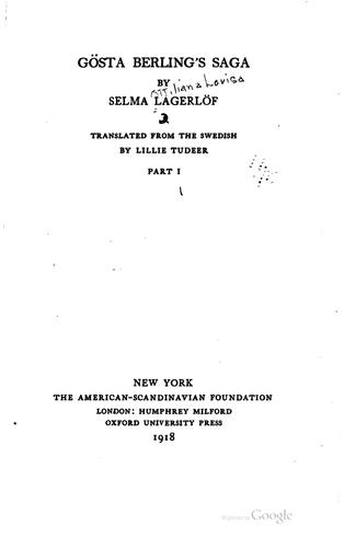 Gösta Berling's saga (1918, The American-Scandinavian foundation; (etc., etc.))