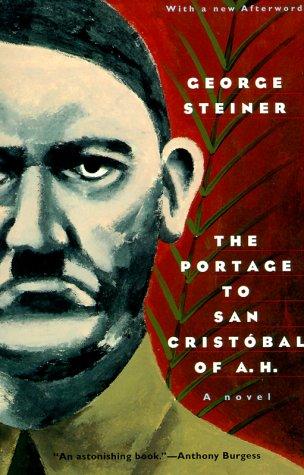 The Portage to San Cristóbal of A. H. (Paperback, 1999, University of Chicago Press)