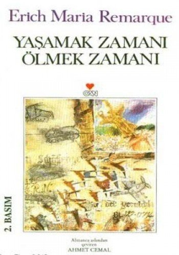 Yaşamak Zamanı Ölmek Zamanı (Paperback, Turkish language, 2015, Can Yayınları)