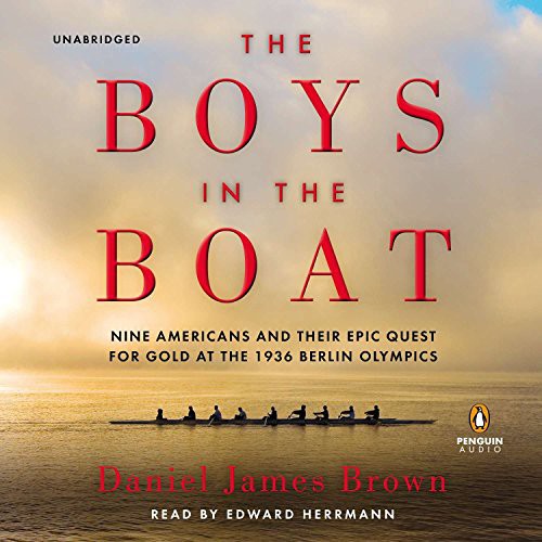 The Boys in the Boat (AudiobookFormat, 2013, Penguin Audio)