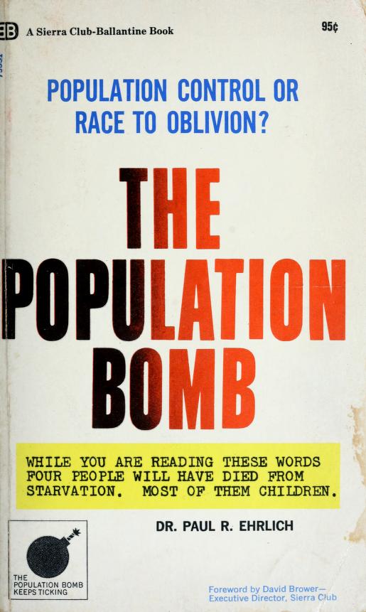 The Population Bomb (Paperback, 1968, Ballantine)