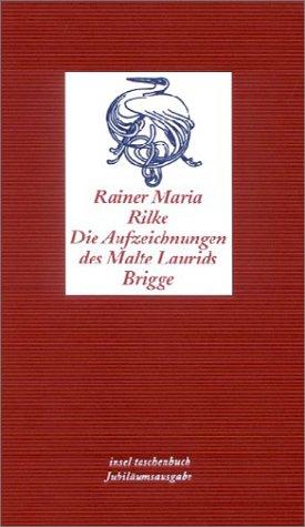 Die Aufzeichnungen des Malte Laurids Brigge. (Hardcover, 1999, Insel, Frankfurt)