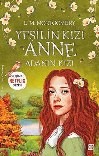 Yesilin Kizi Anne 3 - Adanin Kizi (Paperback, 2021, Dokuz Yayinlari)