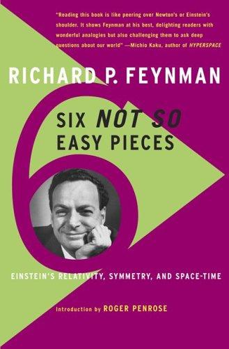 Six Not-So-Easy Pieces (1998, Perseus Books Group)