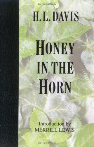 Honey in the horn (1992, University of Idaho Press)