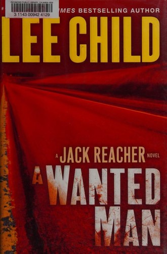 A wanted man (2012, Delacorte Press)