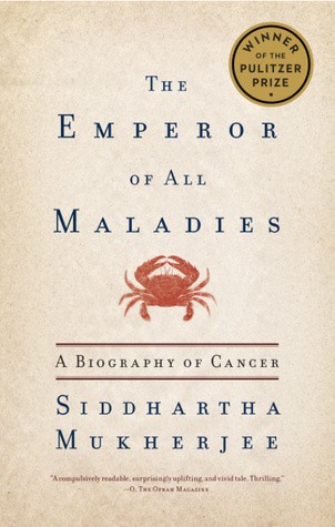 The Emperor of All Maladies (EBook, 2011, Scribner)