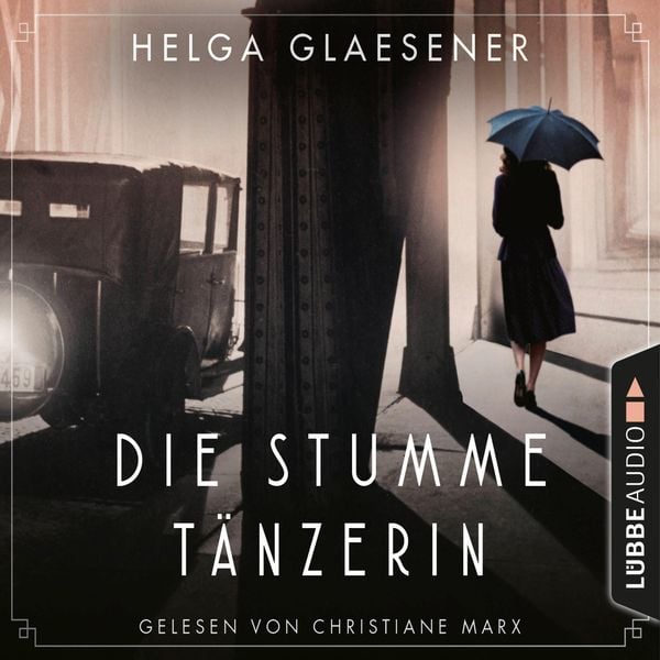 Die Stumme Tänzerin (AudiobookFormat, German language, 2022, Lübbe Audio)