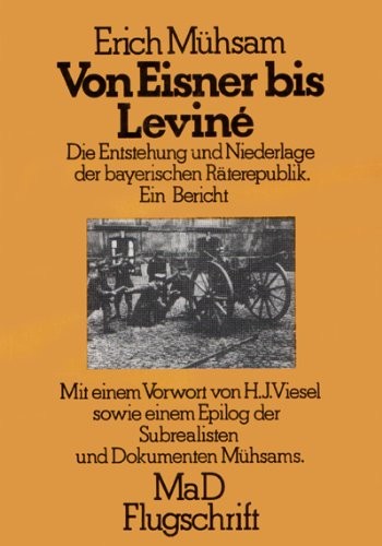 Von Eisner bis Leviné (Paperback, German language, 1976, MaD-Verlag)