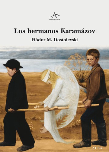 Los hermanos Karamazov - 3. edicion (2018, Alba Editorial)