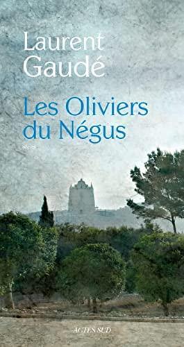 Les Oliviers du Négus (French language, 2011)