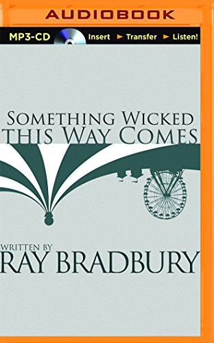 Something Wicked This Way Comes (AudiobookFormat, 2014, Brilliance Audio)